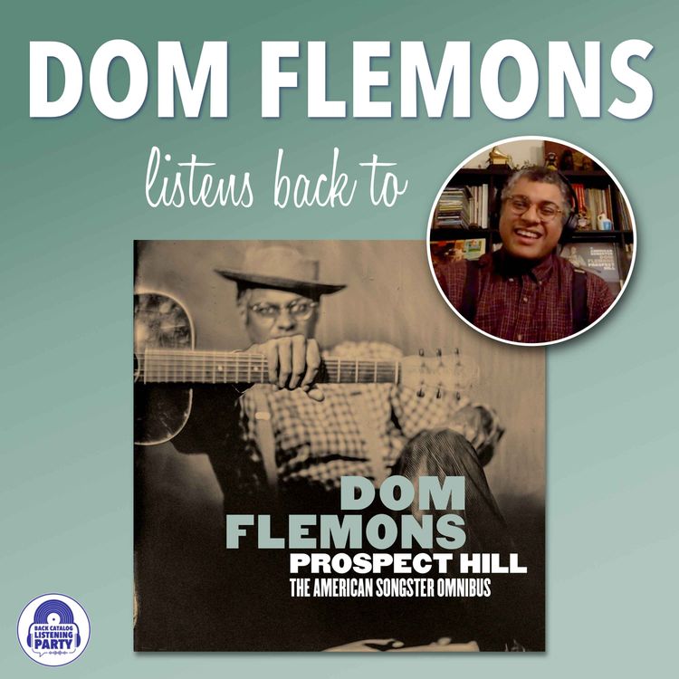 cover art for Dom Flemons Listens Back to Prospect Hill (ENCORE)