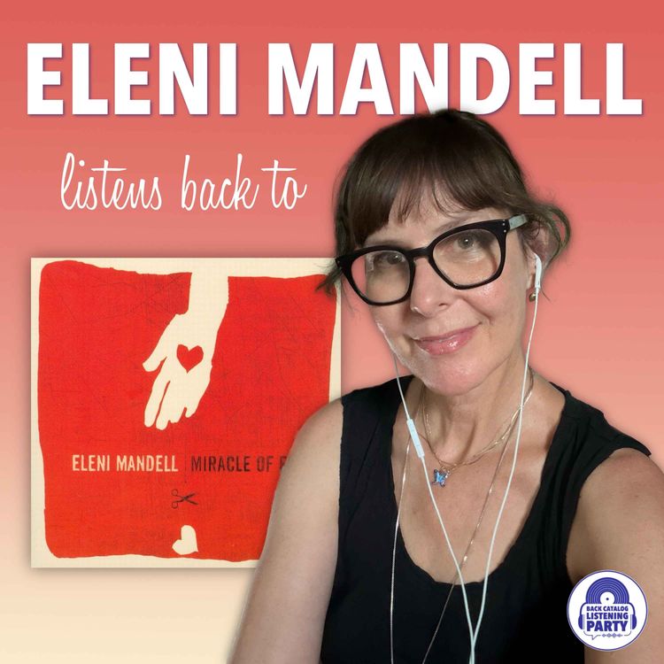 cover art for Eleni Mandell Listens Back to Miracle of Five