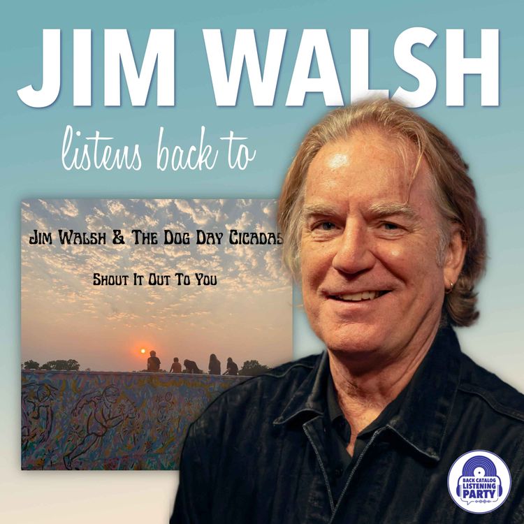 cover art for Jim Walsh Listens Back to Shout It Out to You