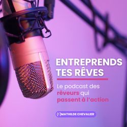 cover art for Entreprends tes rêves ! 
