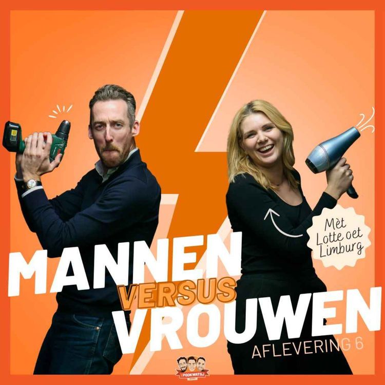 cover art for S2E6: Mannen Versus Vrouwen (Met Lotte Oet Limburg En Bestie Suus)