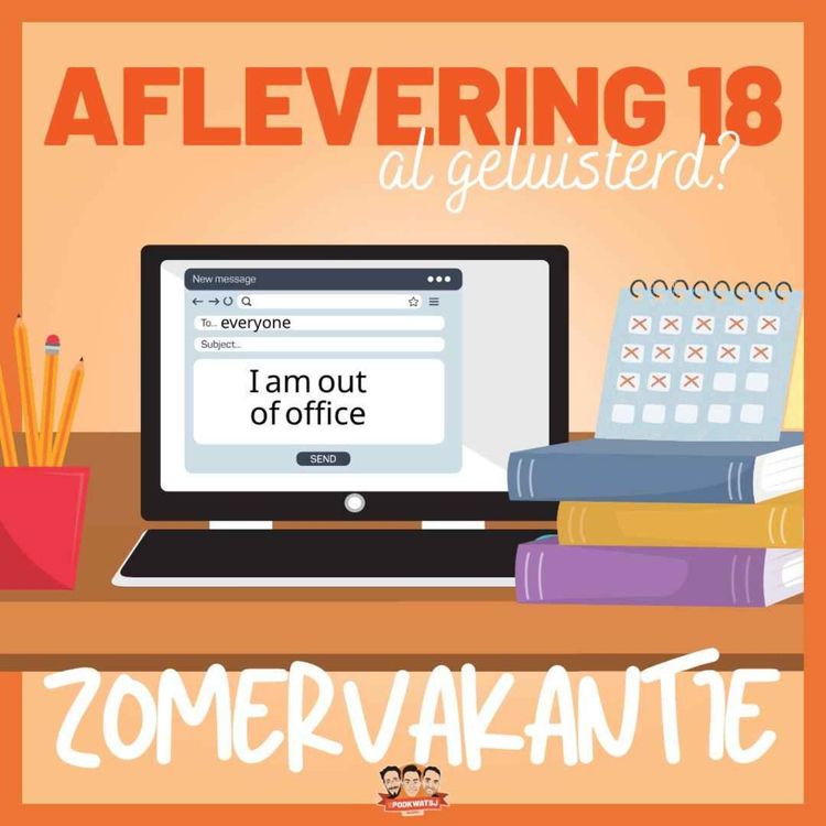 cover art for S2E18: Zomervakantie