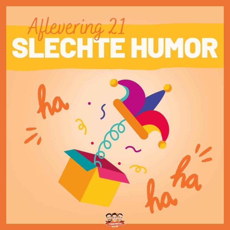 cover art for S2E21: Slechte Dad Jokes En Gitzwarte Humor