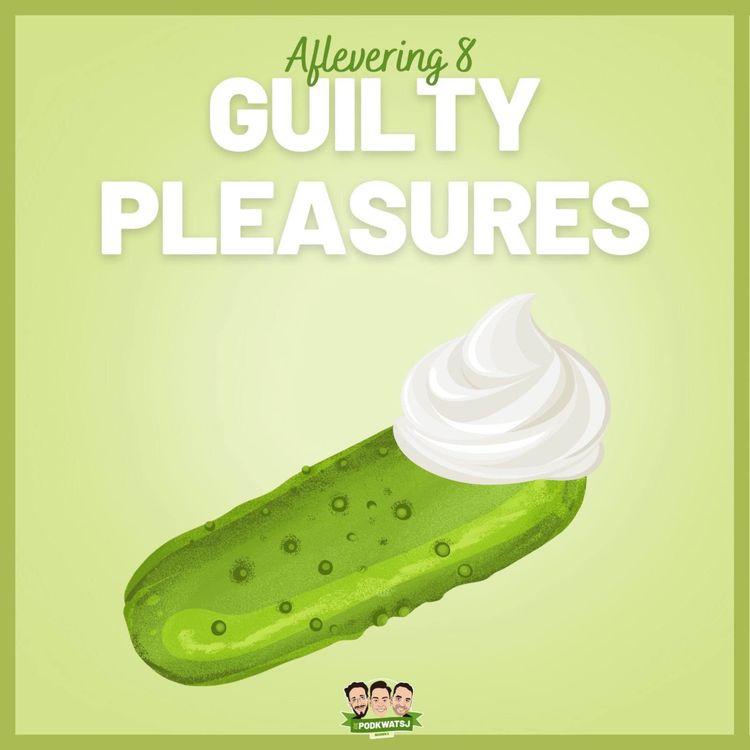 cover art for S3E8: Guilty Pleasures