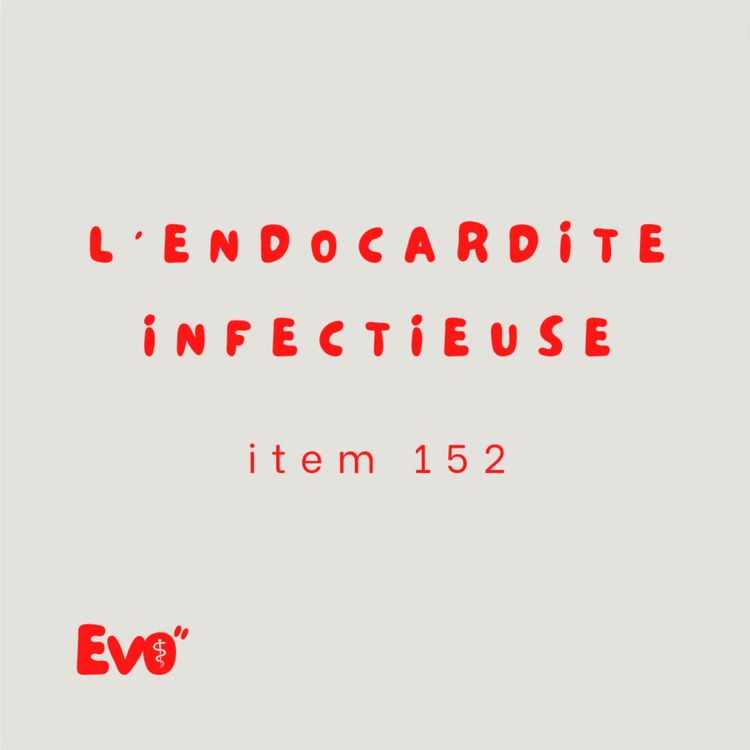 cover art for Endocardite infectieuse