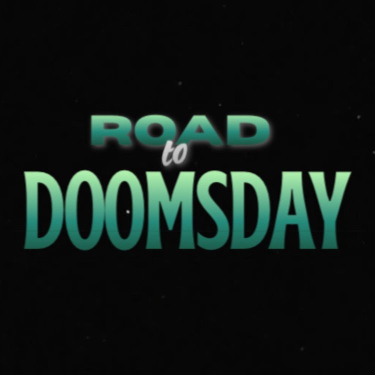 cover art for Road to Doomsday Episode 3: Avengers Ft.PhyferRage