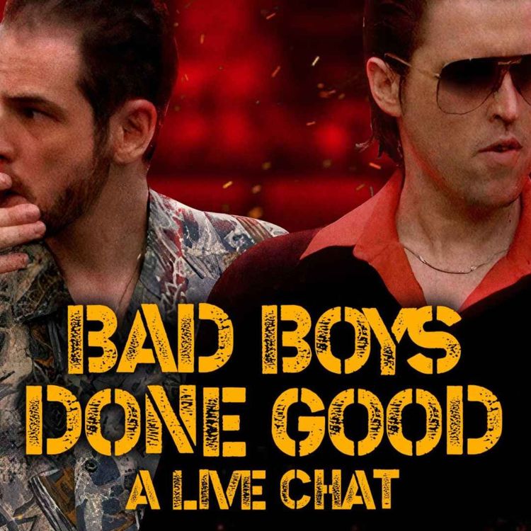cover art for Bad Boys Done Good - LIVE 2025