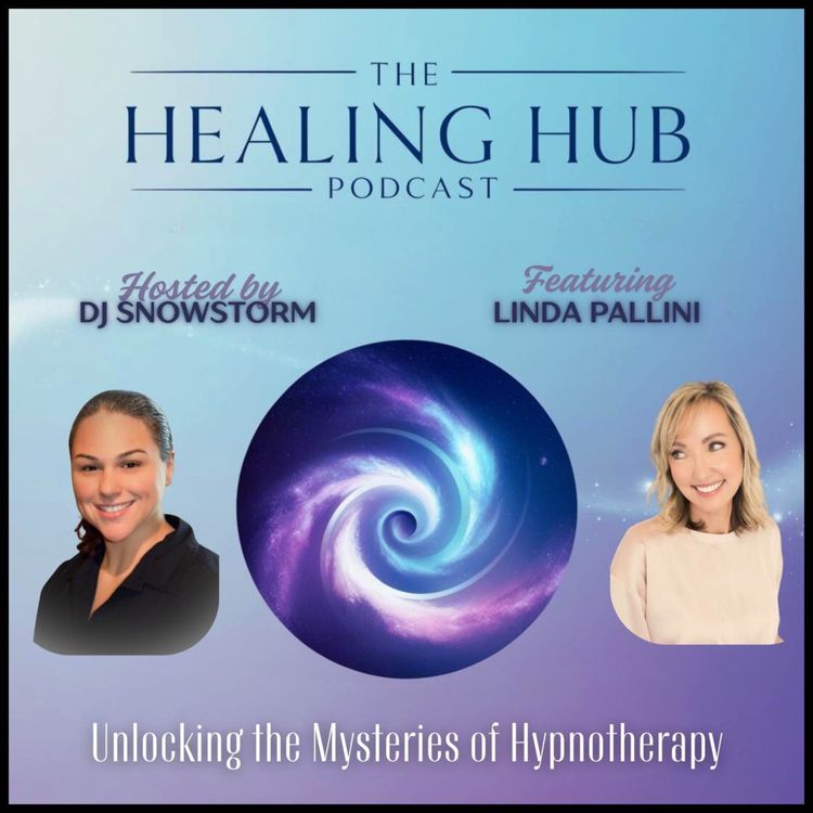 cover art for The Healing Hub - Unlocking the Mysteries of Hypnotherapy  