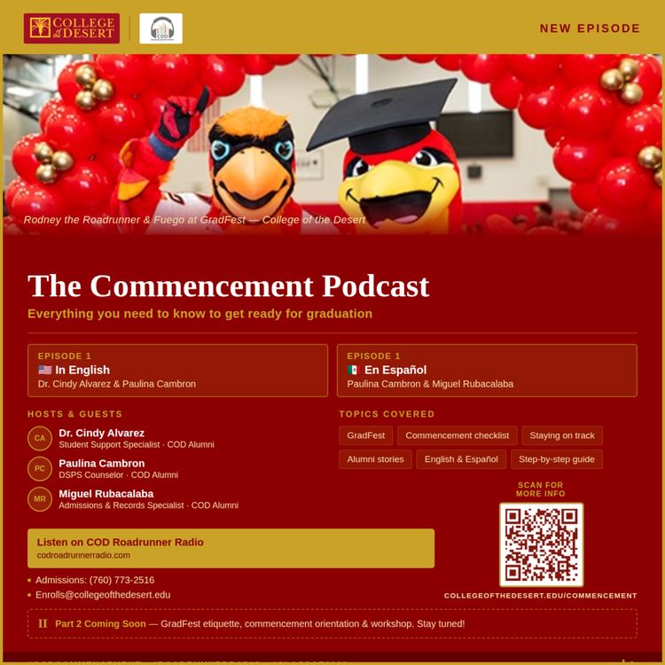 cover art for College of the Desert Commencement Podcast - Español 