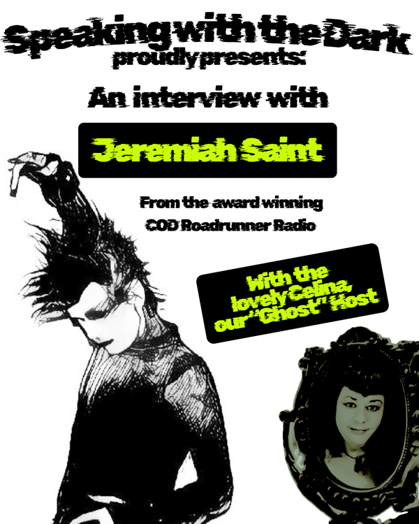 cover art for Dancing With the Dark - Ep. 3 "An Interview With Jeremiah Saint"