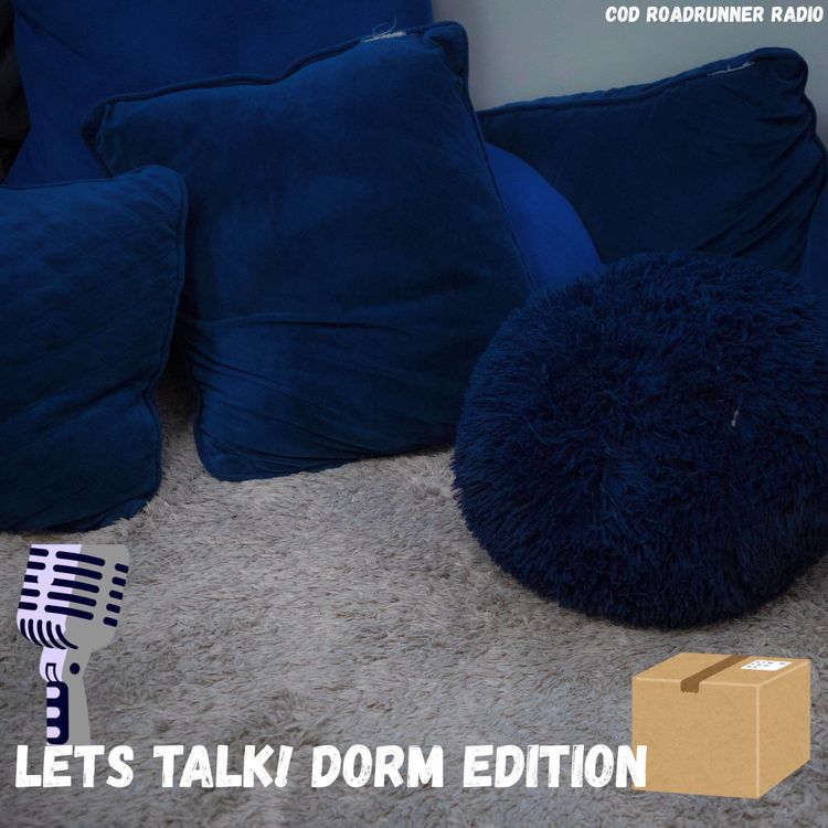cover art for Let’s Talk! Dorm Edition! 