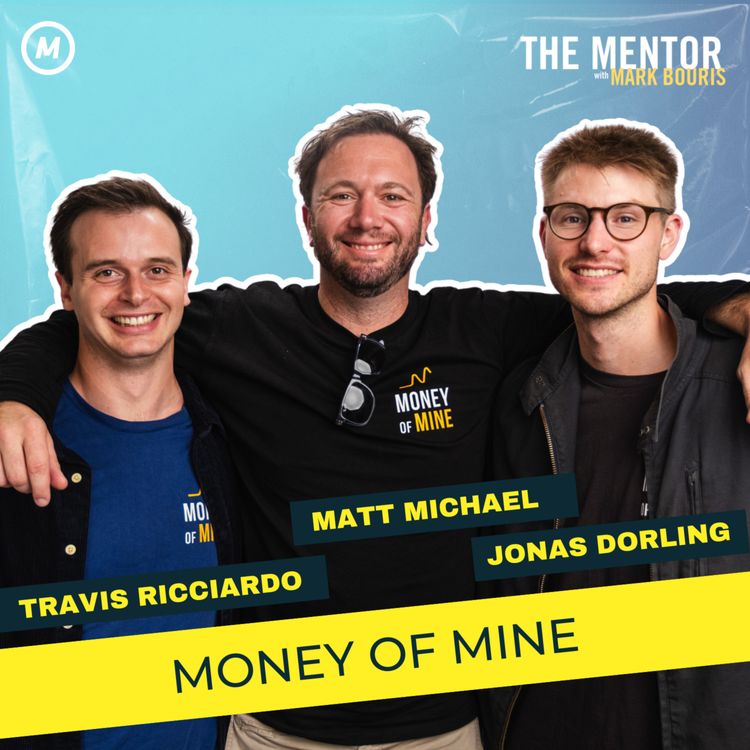 cover art for #446 Money Of Mine: The leading voices in the Aussie mining scene