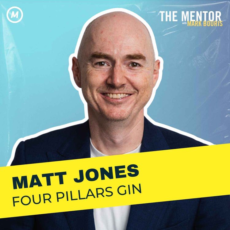 cover art for #473 Matt Jones: The Four Pillars behind a multi-million dollar gin business