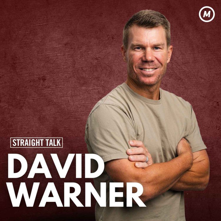 cover art for #121: David Warner opens up on his cricket career, past controversies & being a girl dad