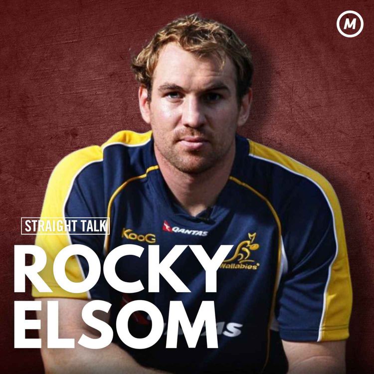 cover art for #156 BREAKING: Ex-Wallabies Captain Rocky Elsom Speaks Out on His International Arrest Warrant