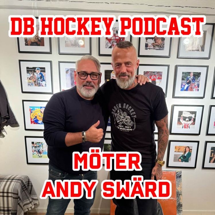 cover art for DB Hockey Podcast möter Andy Swärd