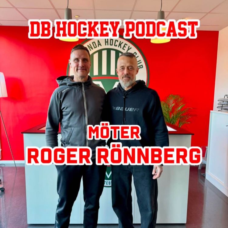 cover art for DB Hockey Podcast möter Roger Rönnberg