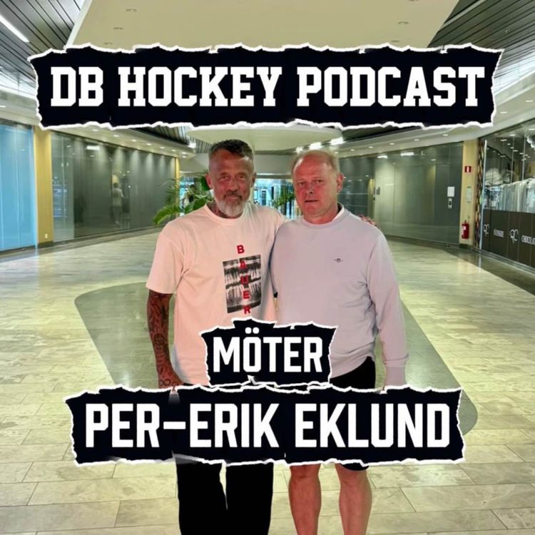 cover art for DB Hockey Podcast möter Per Erik Eklund