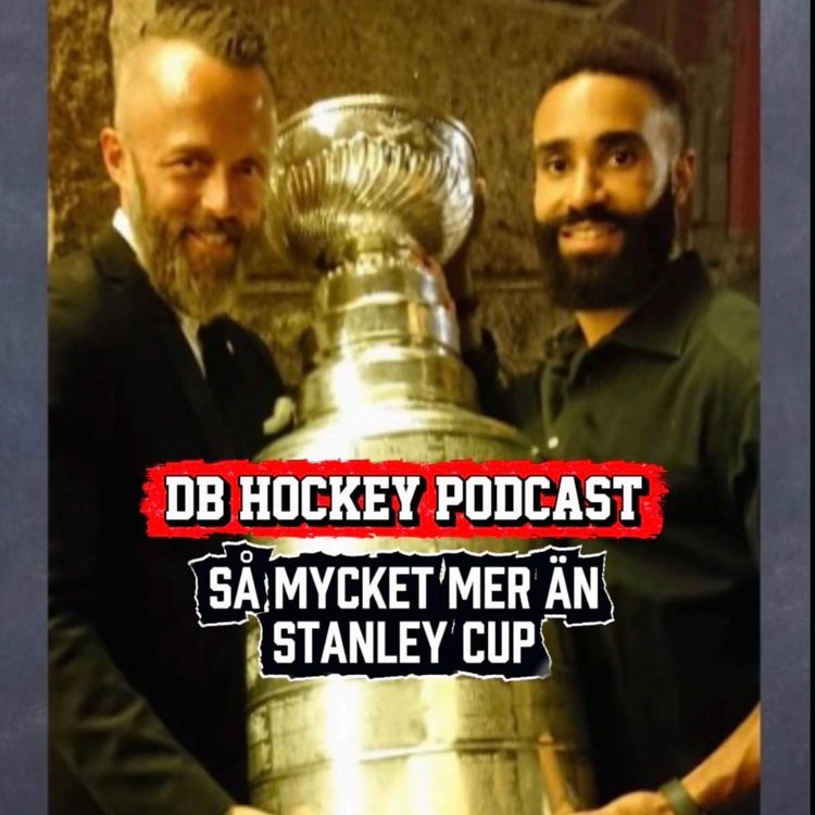 cover art for DB Hockey Podcast - Så mycket mer än Stanley Cup