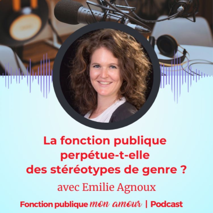 cover art for La fonction publique perpétue-t-elle des stéréotypes de genre ?