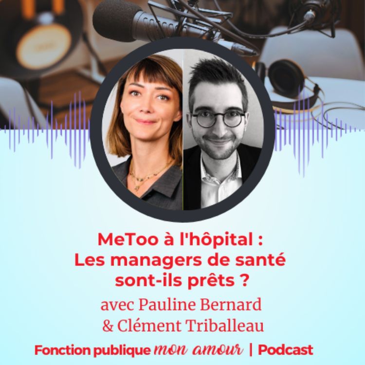 cover art for MeToo à l'hôpital : les managers de santé sont-ils prêts ?