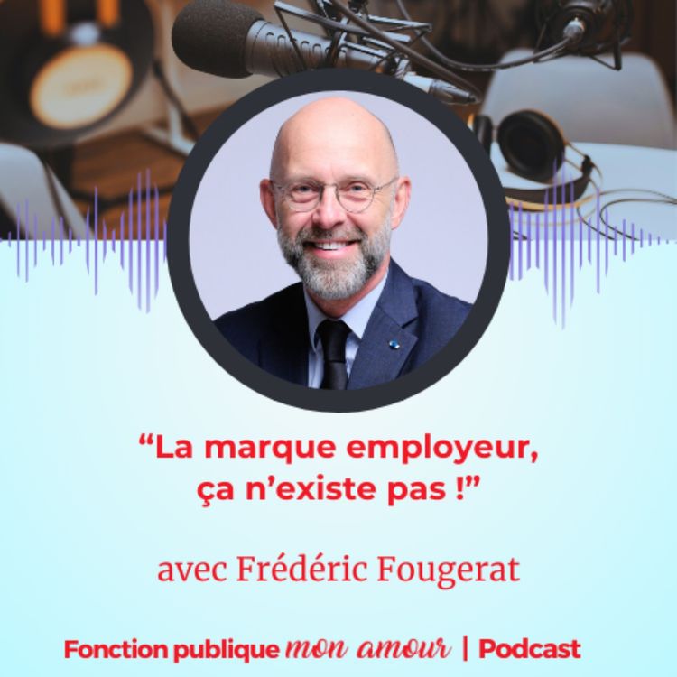 cover art for "La marque employeur, ça n'existe pas  !"