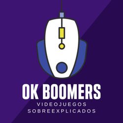 cover art for Ok Boomers | Videojuegos sobreexplicados