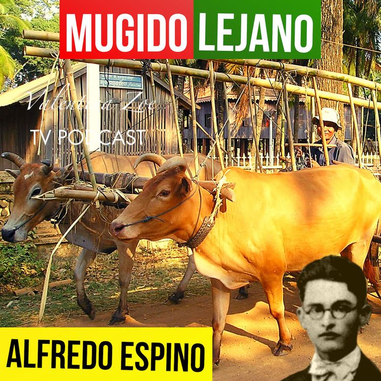 cover art for MUGIDO LEJANO ALFREDO ESPINO 🐂👨🏾‍🌾 | Jícaras Tristes Auras del Bohío 🌄 | Alfredo Espino Poemas
