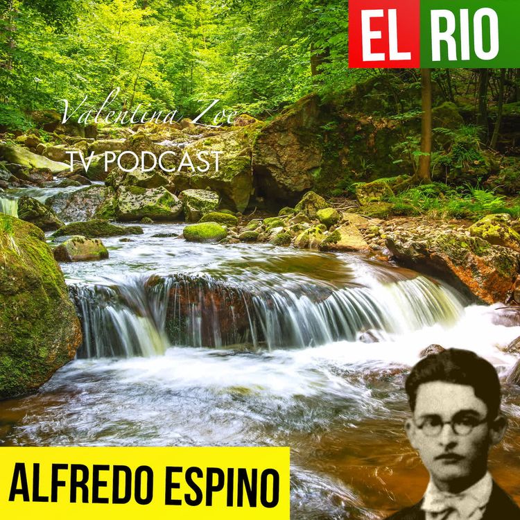 cover art for EL RIO ALFREDO ESPINO 🌊💎 | Jícaras Tristes Auras del Bohío 🪨 | Alfredo Espino Poemas