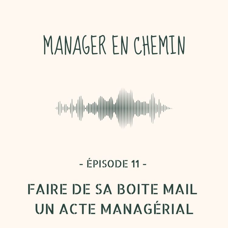 cover art for Faire de sa boite mail un acte de management 