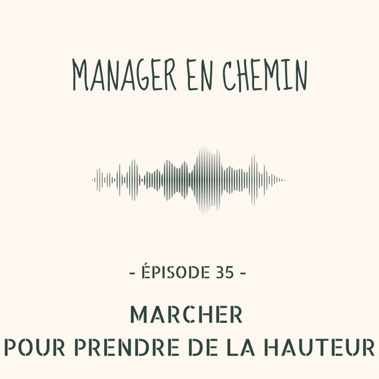 cover art for La marche : un pas de plus vers un leadership inspirant
