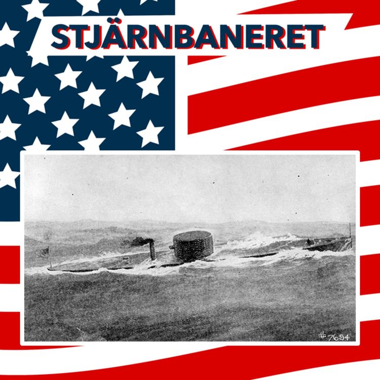 cover art for 236 Monitor vs Virginia del 7: Panik i Washington och Monitors resa