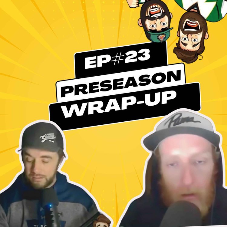 cover art for Preseason Wrap-Up Episoide #23 #hockeytalk