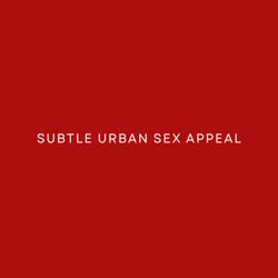 cover art for Subtle Urban Sex Appeal 