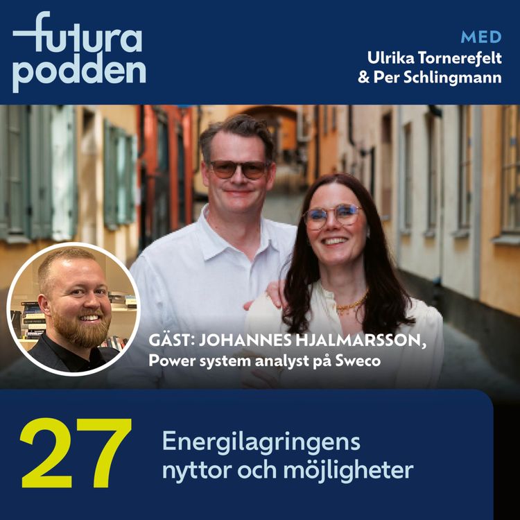 cover art for # 27 - Energilagringens nyttor och möjligheter