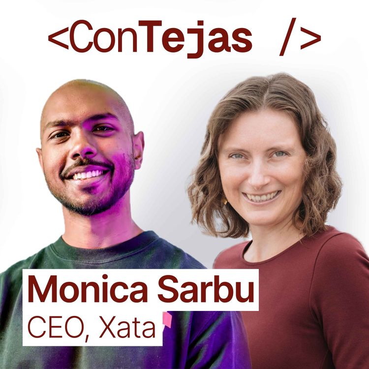 cover art for Monica Sarbu, CEO Xata: Building a Postgres Platform, an All-Female Board, and ~50% Gender Diversity