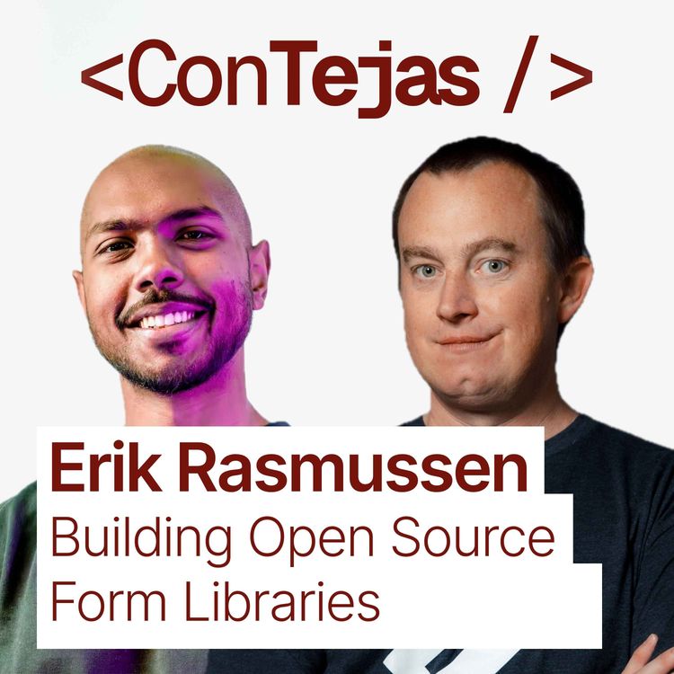 cover art for Erik Rasmussen: How to Build a Career on Open Source, Solid.js, Form Libraries