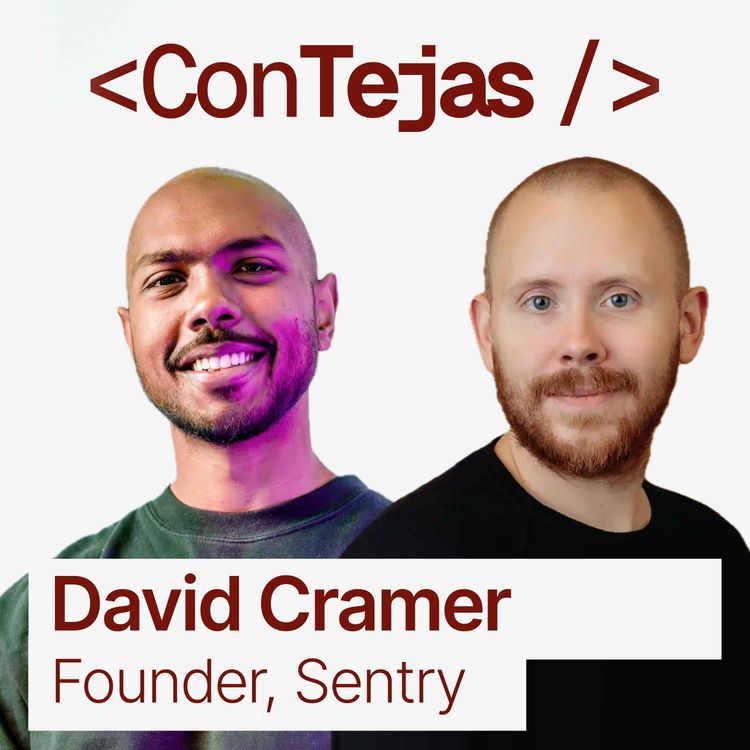 cover art for David Cramer, Founder Sentry: How my Open Source Side Project became a Successful Business