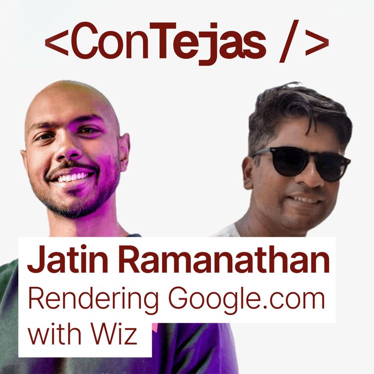 cover art for Jatin Ramanathan: How Google.com is Rendered with Wiz (Fastest UI Framework)