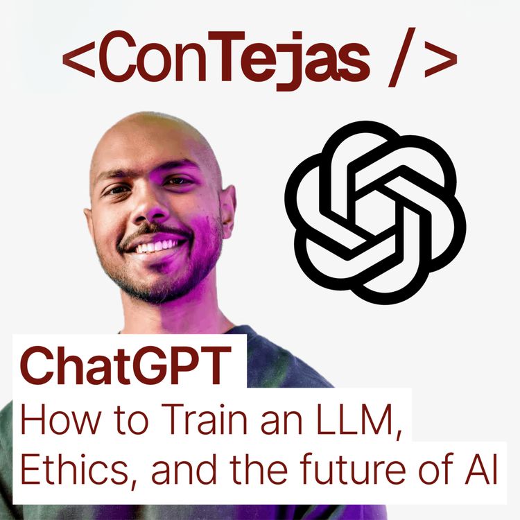 cover art for ChatGPT: How to Train an LLM, Ethics, and the future of AI