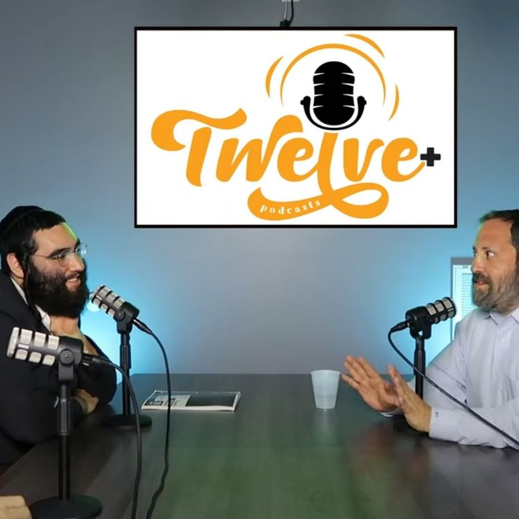 cover art for The Twelve Podcast Episode 2: With Menashe Friedman