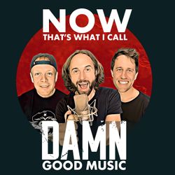 cover art for Now That's What I Call DAMN Good Music