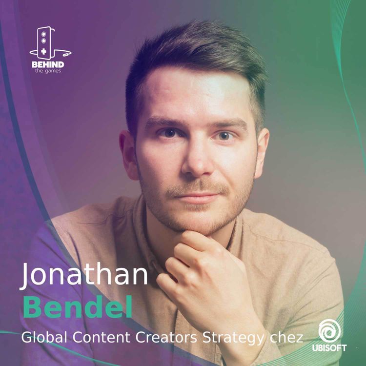cover art for Global Content Creator Strategy Lead chez Ubisoft - Interview de Jonathan Bendel