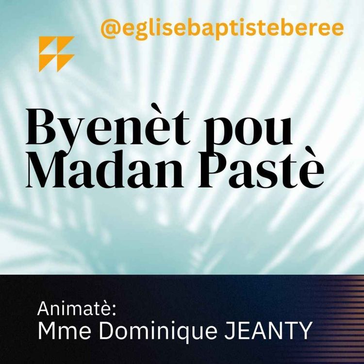 cover art for Mme Dominique JEANTY: Byennèt pou Madan Pastè