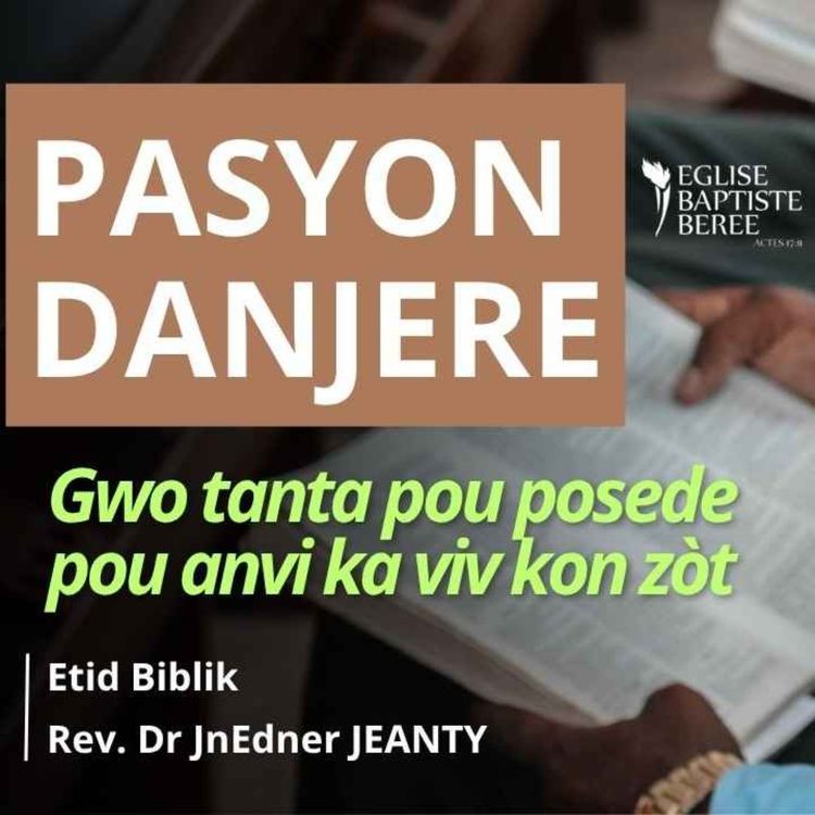 cover art for PASYON DANJERE - Leson #7: Gwo Tanta