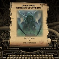 cover art for Lore: 1922 Dark Tides and Other Stories