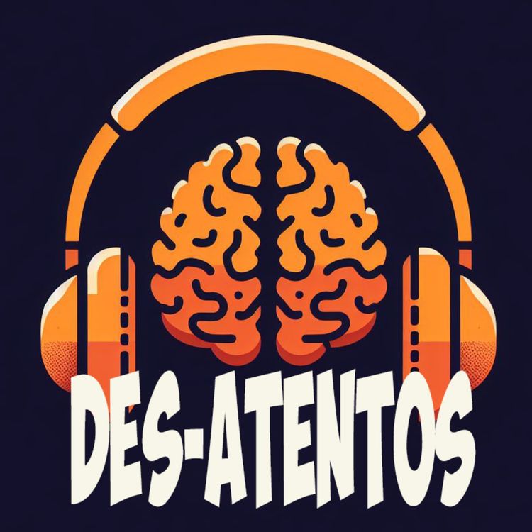 cover art for Des-Atentos Ep. 6 El ultimo video del año