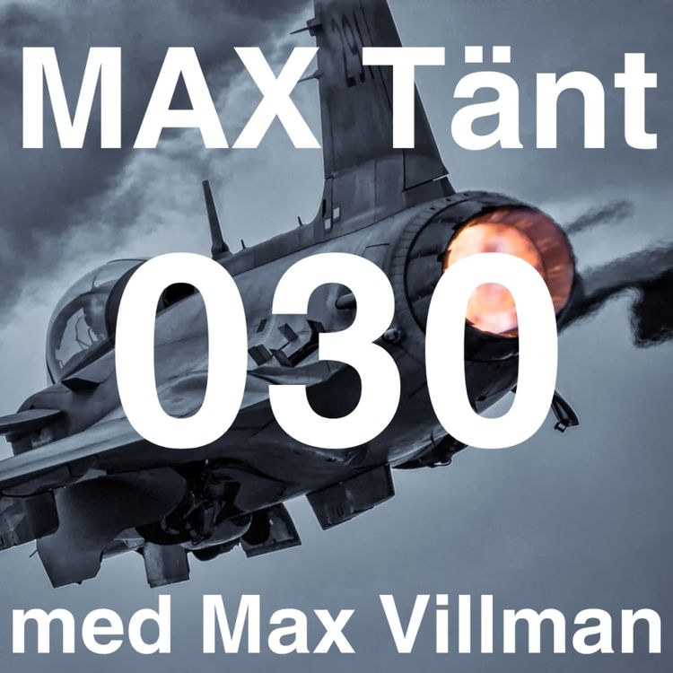 cover art for Max Tänt 030 - Sveriges elförsörjning med Jan Blomgren