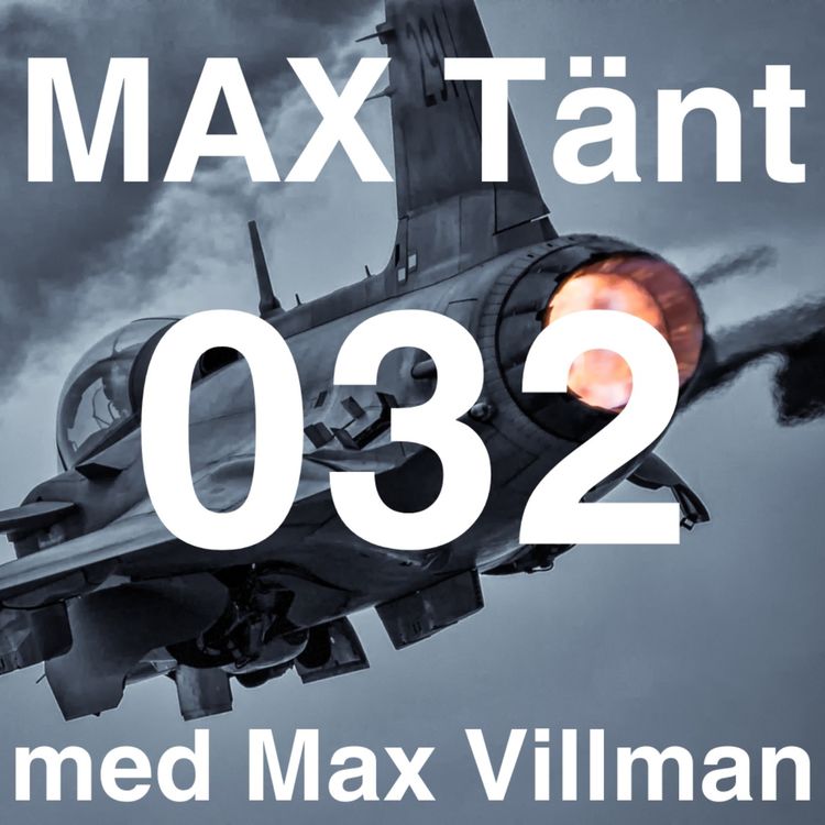 cover art for Max Tänt 032 - Snusar stridspiloter? Frågeavsnitt igen!