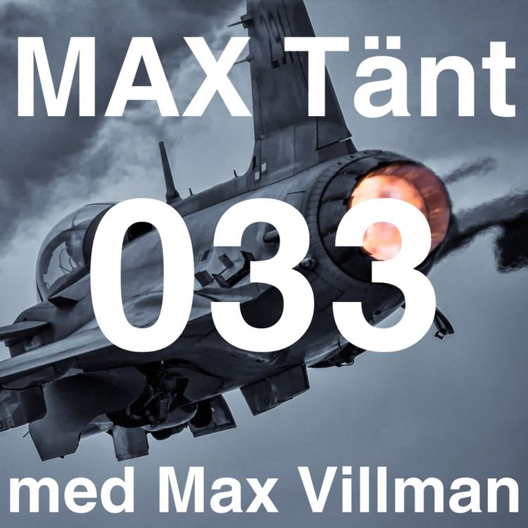 cover art for Max Tänt 033 - Testpilot Michael "Roten" Rosenqvist